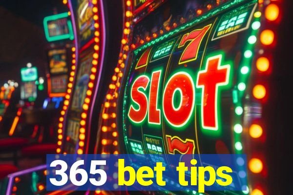 365 bet tips