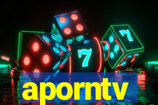 aporntv