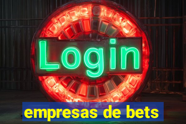 empresas de bets