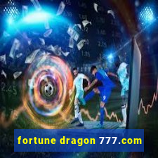 fortune dragon 777.com