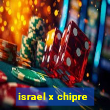 israel x chipre