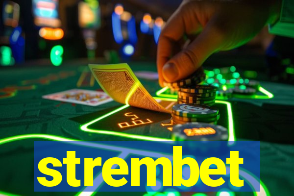 strembet