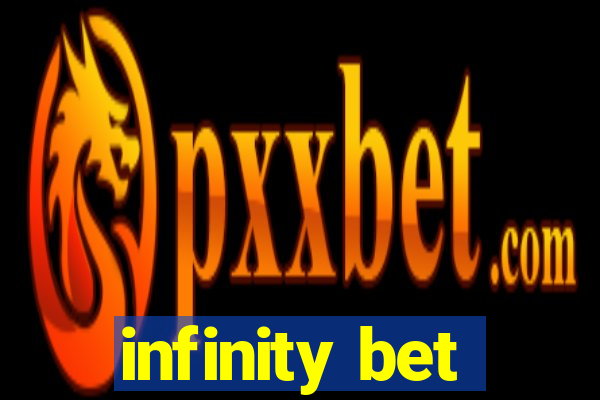 infinity bet