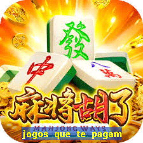 jogos que te pagam para jogar