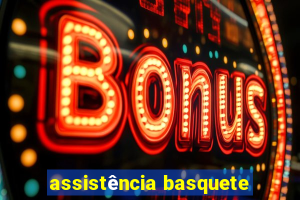 assistência basquete