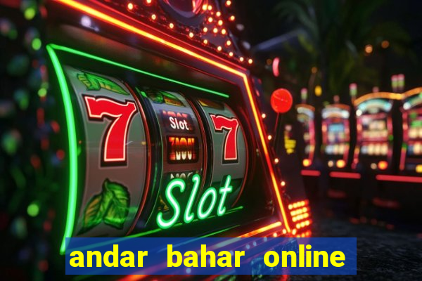 andar bahar online game cash