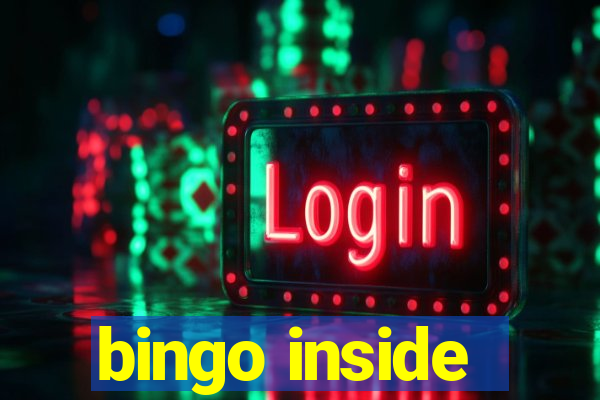 bingo inside