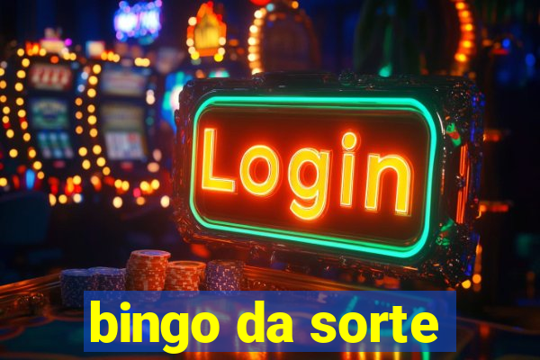 bingo da sorte