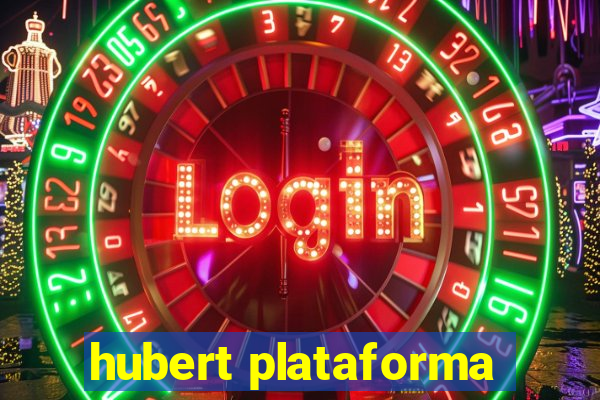 hubert plataforma