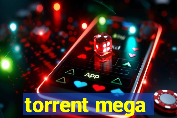 torrent mega