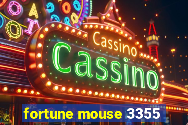 fortune mouse 3355