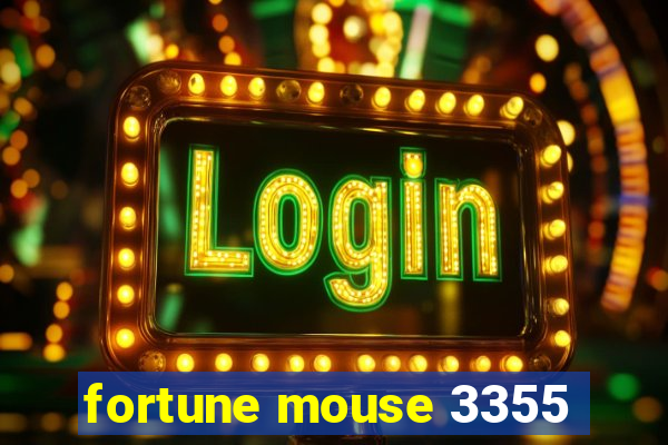 fortune mouse 3355