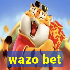 wazo bet