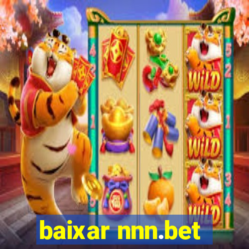 baixar nnn.bet