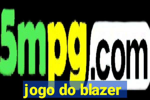 jogo do blazer