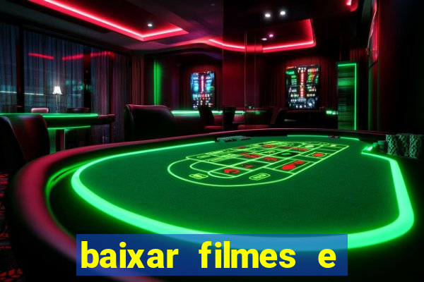 baixar filmes e series em mp4