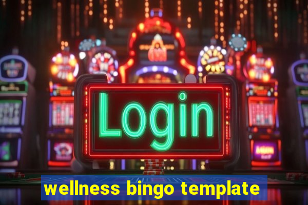 wellness bingo template