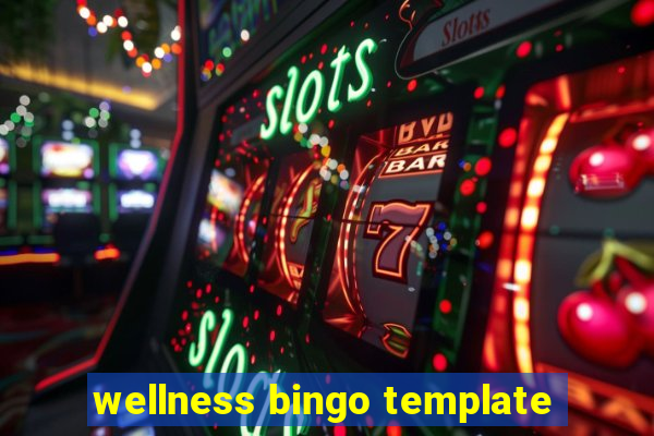 wellness bingo template