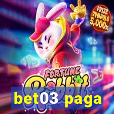 bet03 paga