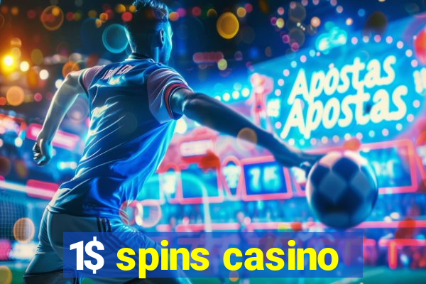 1$ spins casino