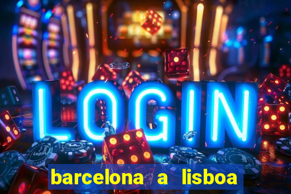 barcelona a lisboa de trem