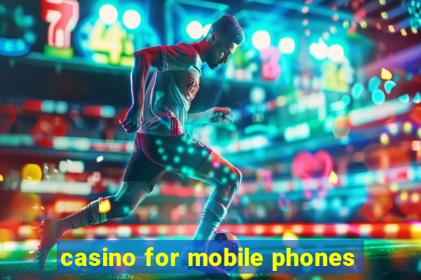 casino for mobile phones