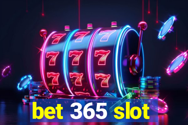 bet 365 slot