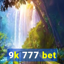 9k 777 bet