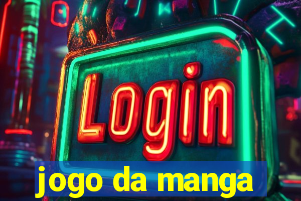 jogo da manga