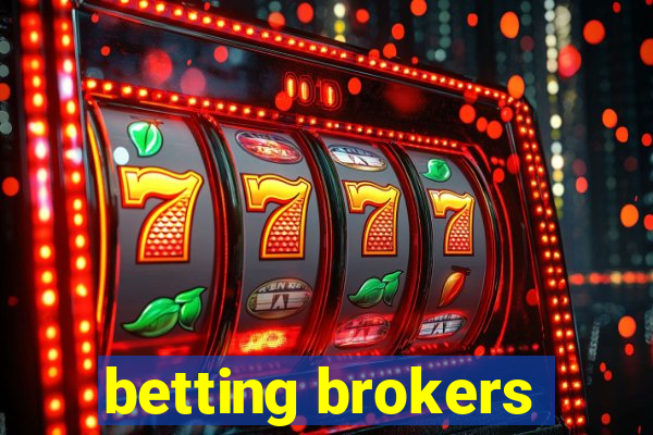 betting brokers