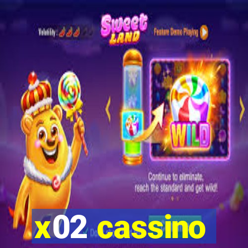 x02 cassino