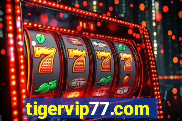 tigervip77.com