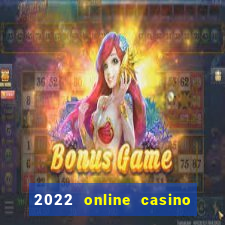 2022 online casino no deposit bonus codes