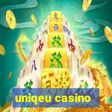 uniqeu casino