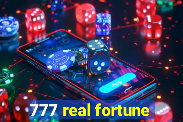 777 real fortune