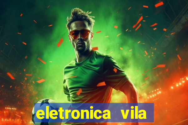 eletronica vila nova linhares