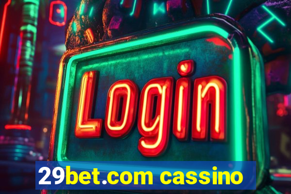 29bet.com cassino