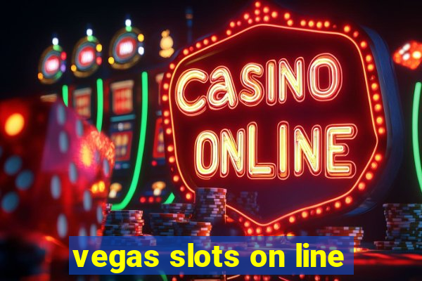 vegas slots on line