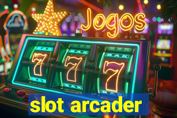 slot arcader