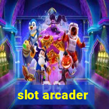 slot arcader