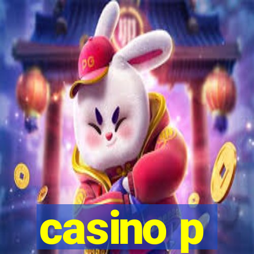 casino p