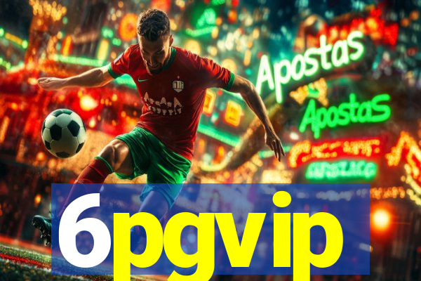 6pgvip