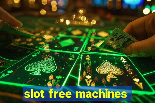 slot free machines