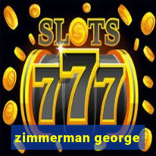 zimmerman george