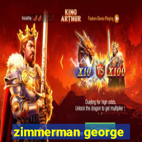 zimmerman george