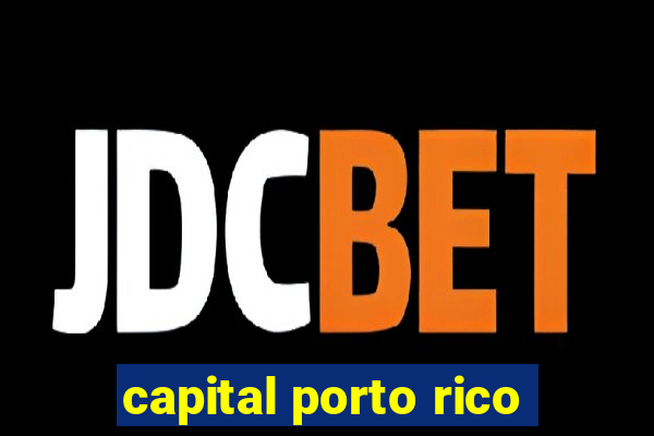 capital porto rico