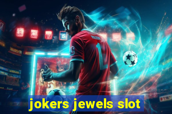 jokers jewels slot