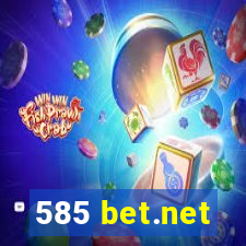 585 bet.net