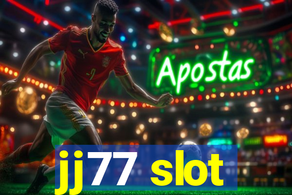 jj77 slot