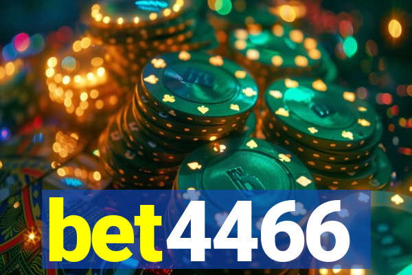 bet4466